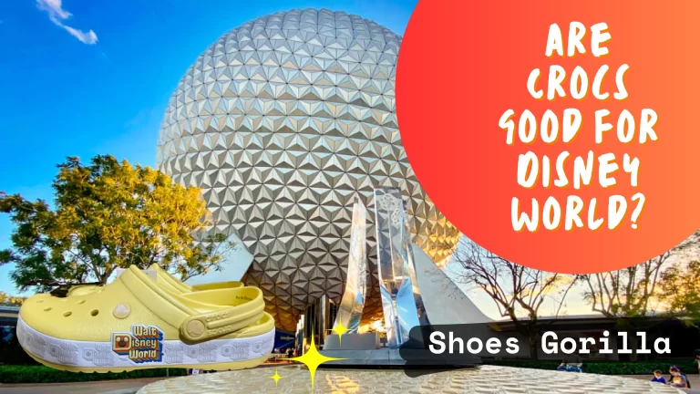 Are Crocs Good For Disney World? – Detailed Guide