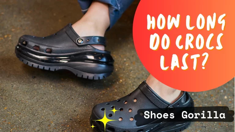 How Long Do Crocs Last? – Complete Guide