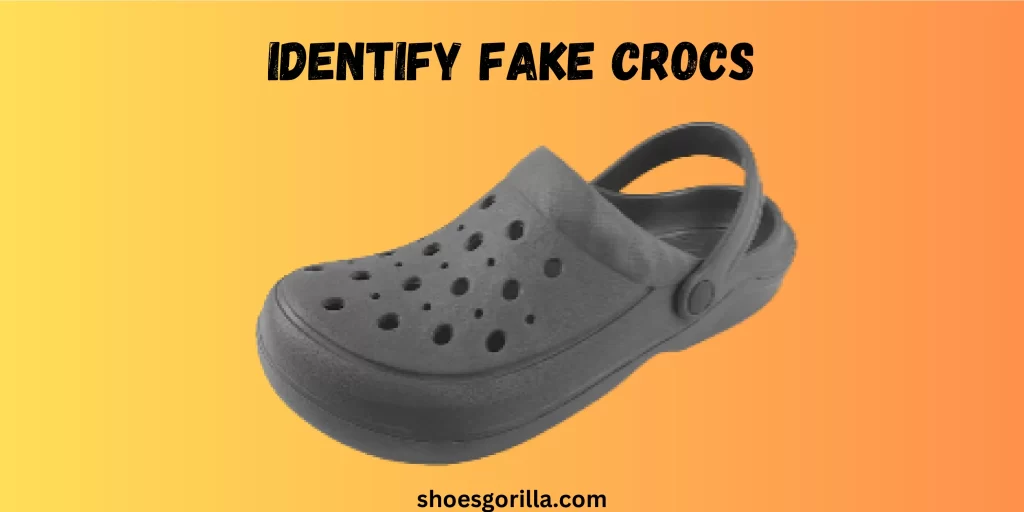 How To Identify Fake Crocs?