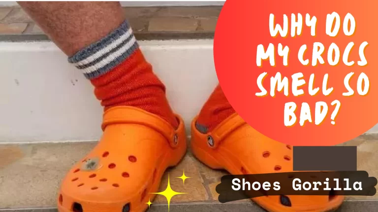 Why Do My Crocs Smell So Bad? – Helpfull Guide